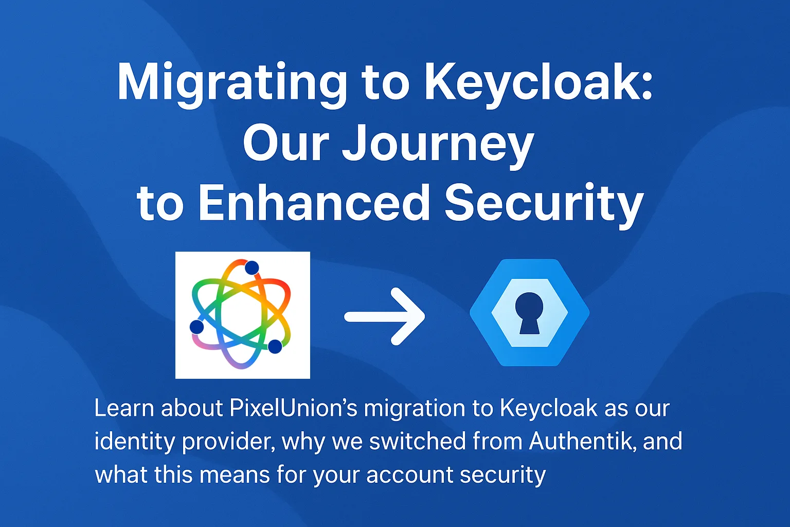 Migration zu Keycloak: Unsere Reise zu verbesserter Sicherheit